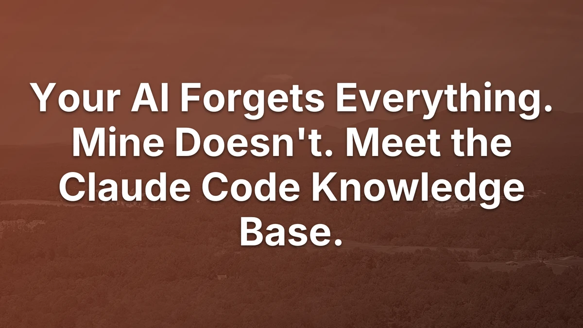 Thumbnail for Your AI Forgets Everything. Mine Doesn't. Meet the Claude Code Knowledge Base.